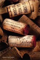 To Cork or Not To Cork: Tradition, Romance, Science, and the Battle for the Wine Bottle артикул 5761d.