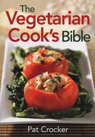 The Vegetarian Cook's Bible артикул 5771d.