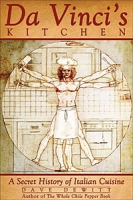 Da Vinci's Kitchen: A Secret History of Italian Cuisine артикул 5795d.