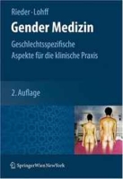 Gender Medizin: Geschlechtsspezifische Aspekte fu die klinische Praxis артикул 5931d.